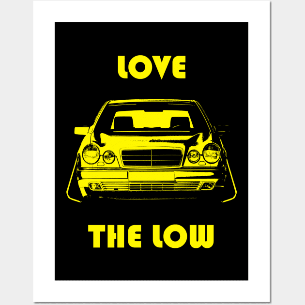 w210 tuning love the love Wall Art by WOS